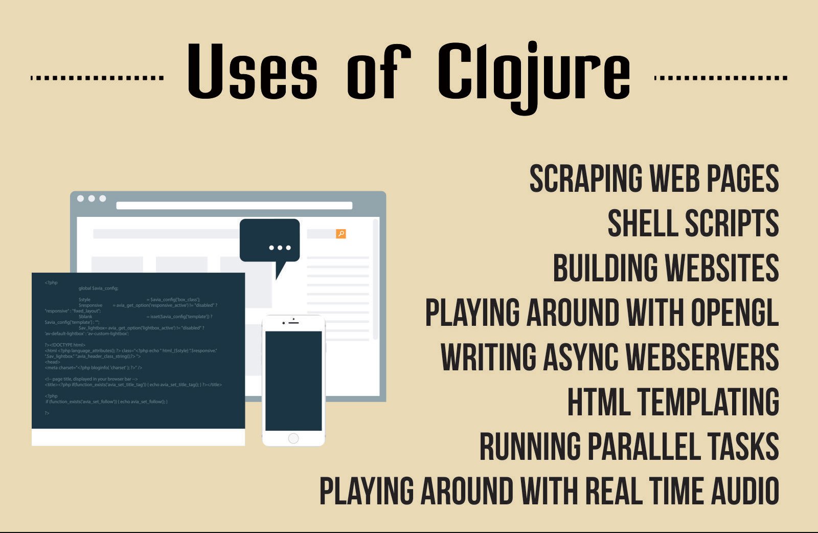 Uses of Clojure