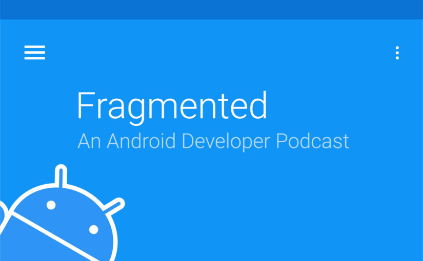 Fragmented Podcast