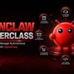 OpenClaw Masterclass